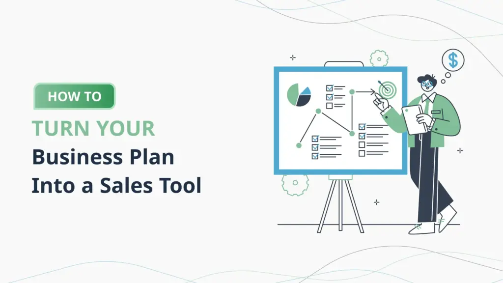 How-to-Turn-Your-Business-Plan-Into-a-Sales-Tool-PlanVista