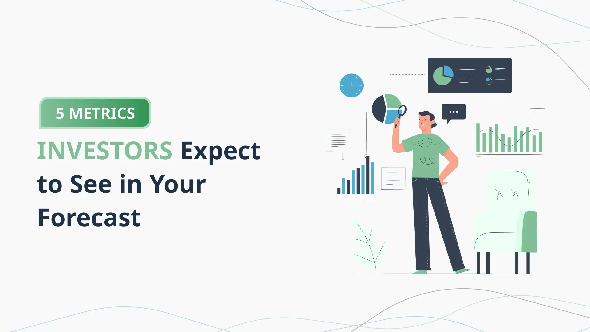 5-Metrics-Investors-Expect-to-See-in-Your-Forecast-PlanVista