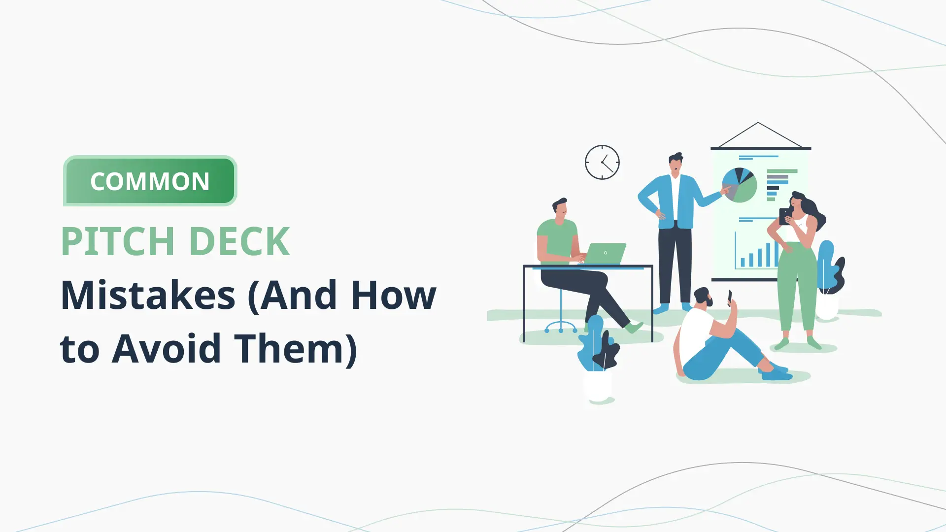 Common-Pitch-Deck-Mistakes-(And-How-to-Avoid-Them)-PlanVista