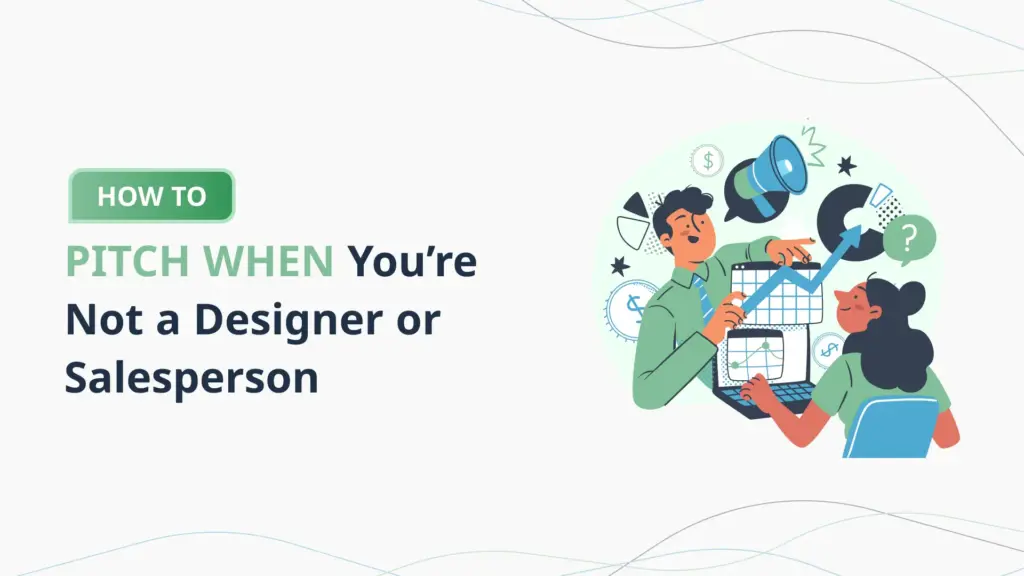 How-to-Pitch-When-You’re-Not-a-Designer-or-Salesperson-PlanVista