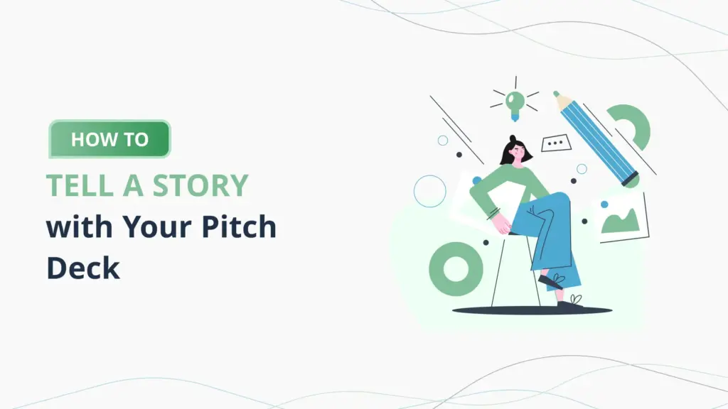 How-to-Tell-a-Story-with-Your-Pitch-Deck-PlanVista