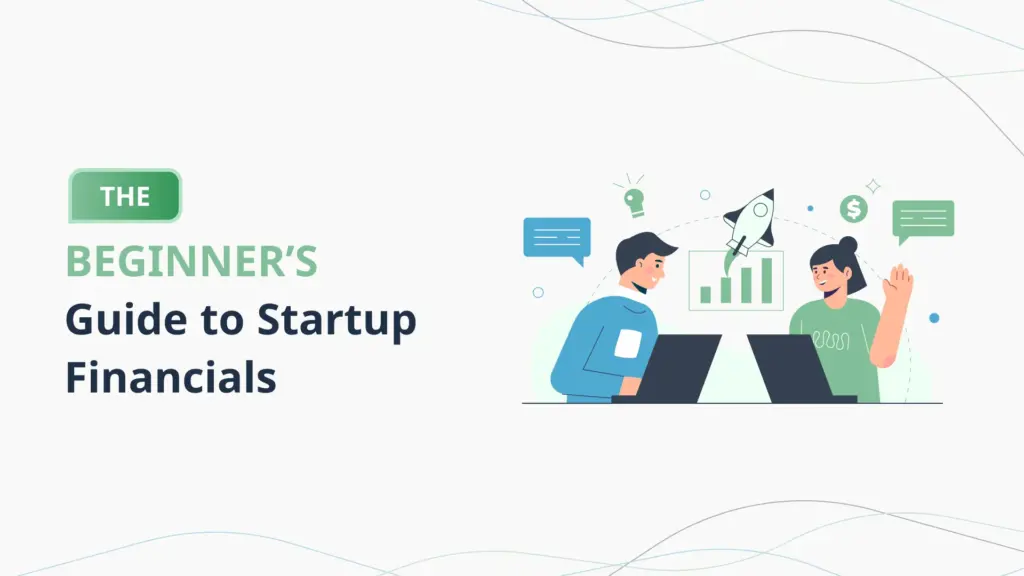 The-Beginner’s-Guide-to-Startup-Financials-PlanVista