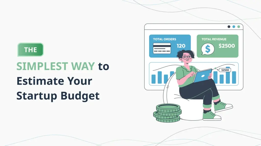 The-Simplest-Way-to-Estimate-Your-Startup-Budget-Planvista