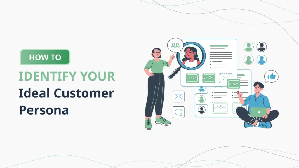 How-to-Identify-Your-Ideal-Customer-Persona-PlanVista