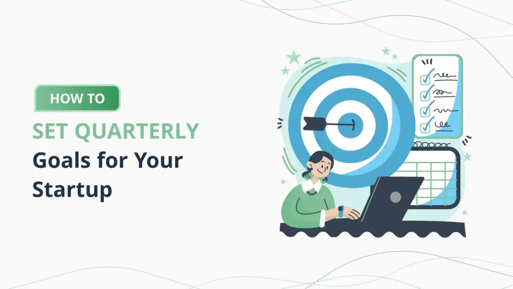 How-to-Set-Quarterly-Goals-for-Your-Startup-PlanVista